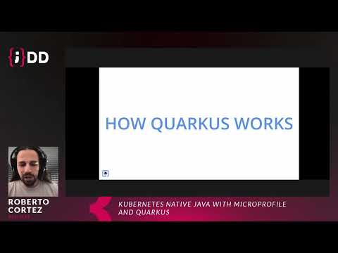 JDD 2021: Kubernetes Native Java with MicroProfile and Quarkus - Roberto Cortez
