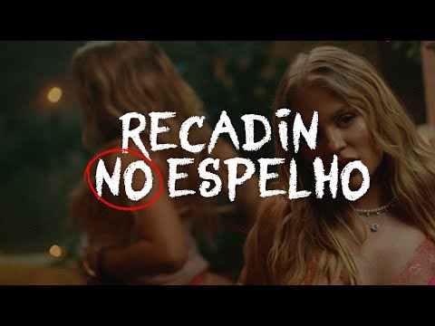 Luísa Sonza, Kevin O Chris - recadin no espelho (Letra)