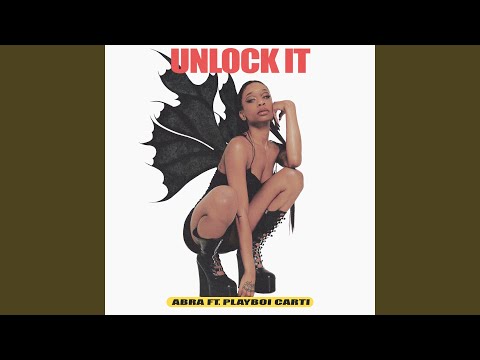 Download ABRA - Unlock It (feat. Playboi Carti) MP3