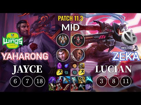 JAG Yaharong Jayce vs VG Zeka Lucian Mid - KR Patch 11.3