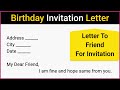 Letter To Friend For Birthday Party Invitation | Letter Writing In English