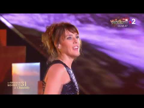 La grande soirée du 31 à Chantilly ZAZ - Nolwenn Leroy 2021