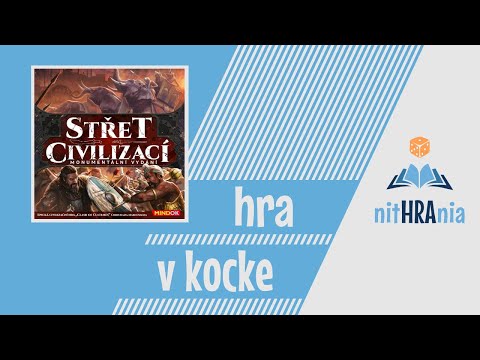 Hra v kocke - Střet civilizací (video návod)