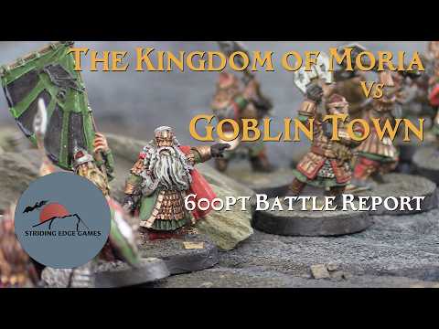 Kingdom of Moria vs Goblin Town - Middle Earth SBG 600pt Matched Play battle report