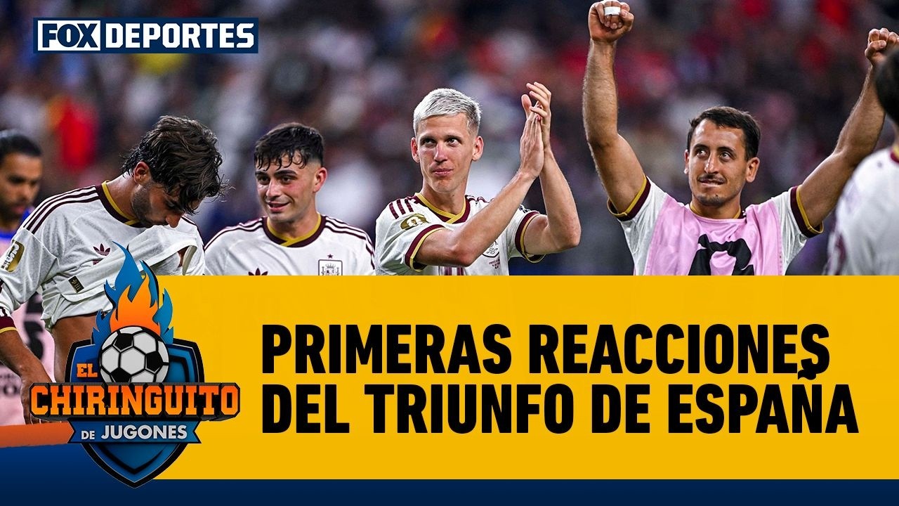 🇪🇸🙌 FRANCIA 0-2 ESPAÑA, primeras reacciones al gran triunfo de la 'FURIA ROJA' | El Chiringuito