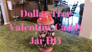 Dollar Tree Valentine Candy Jar DIY