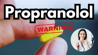 What Are The REAL Propranolol Risks And Side Effects