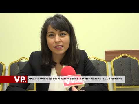 APIA: Fermierii își pot recupera acciza la motorină până la 31 octombrie