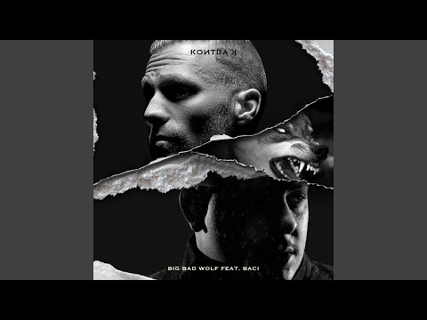 Big Bad Wolf – Kontra K