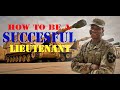HOW TO BE A SUCCESSFUL 2LT IN THE ARMY