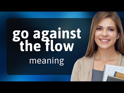 Going Against the Flow: A Guide to Standing Out