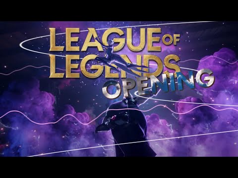 Wenn League of Legends ein Opening hätte