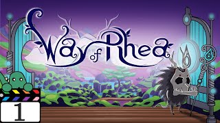 Way of Rhea - Episode 1