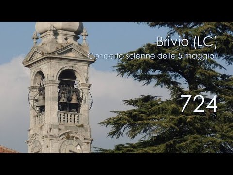 Le campane di Brivio (LC) - Concerto solenne "3 scale" delle 5 maggiori II