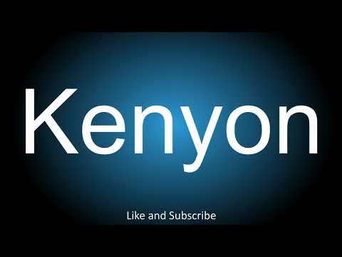 How to correctly pronounce - Kenyon.