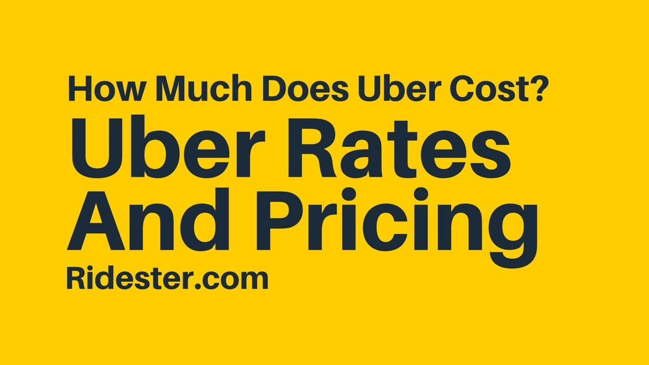 Uber Rates: How Much Does Uber Cost? Which Services Are Available?