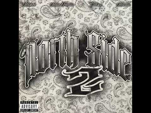 North Side 2 - Mashek, Gudson & Mala Familia (Prod M.Doallo)