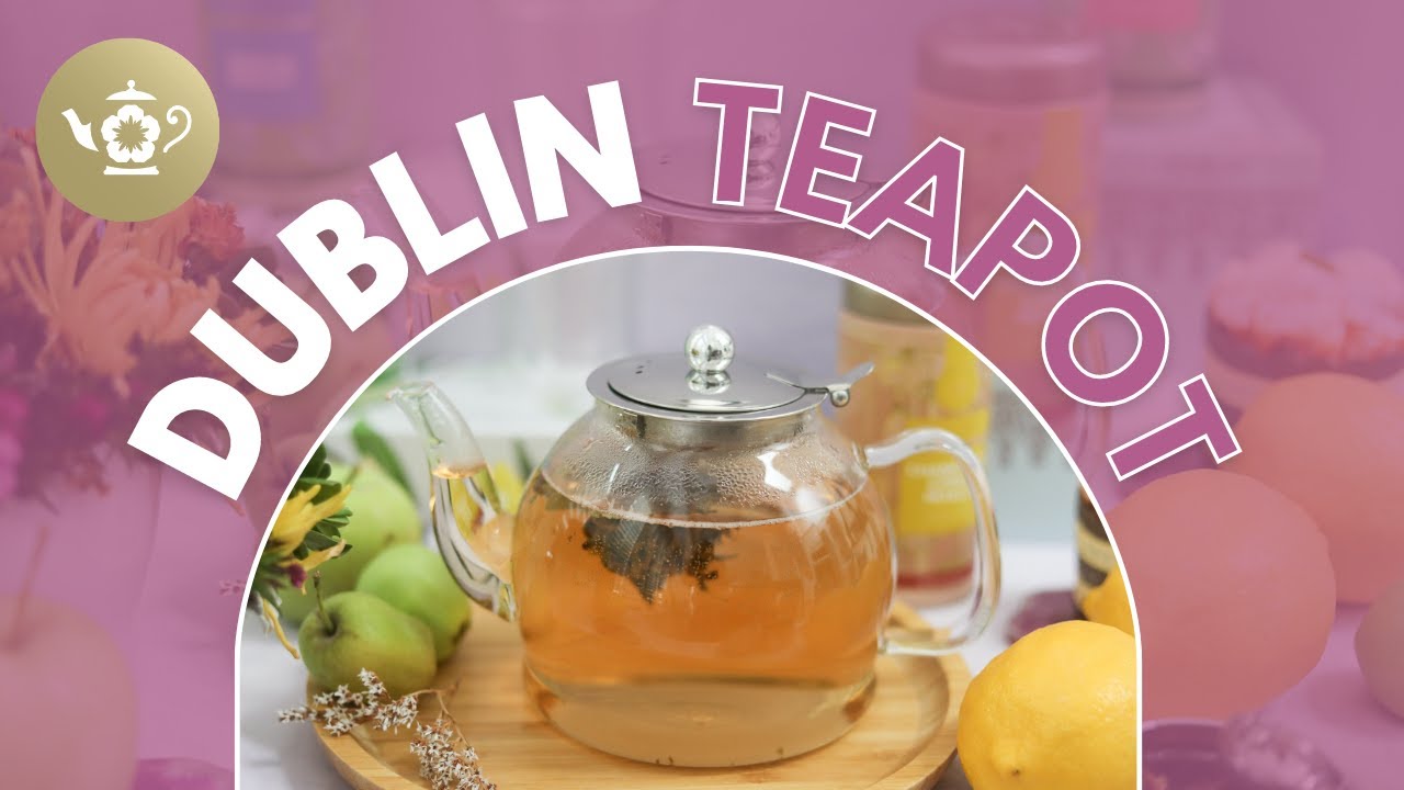 Everything You Need To Know About The Dublin Teapot With Removable Infuser