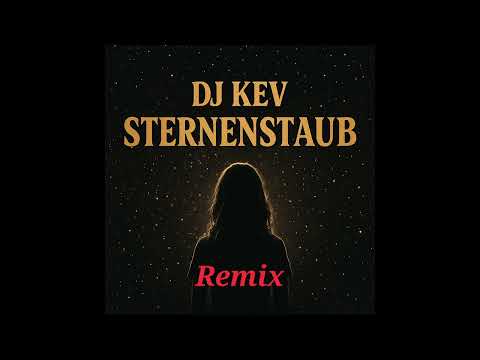 DJ Kev - Sternenstaub Remix