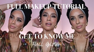 Get to know me. Full Glam Makeup Tutorial over 50.