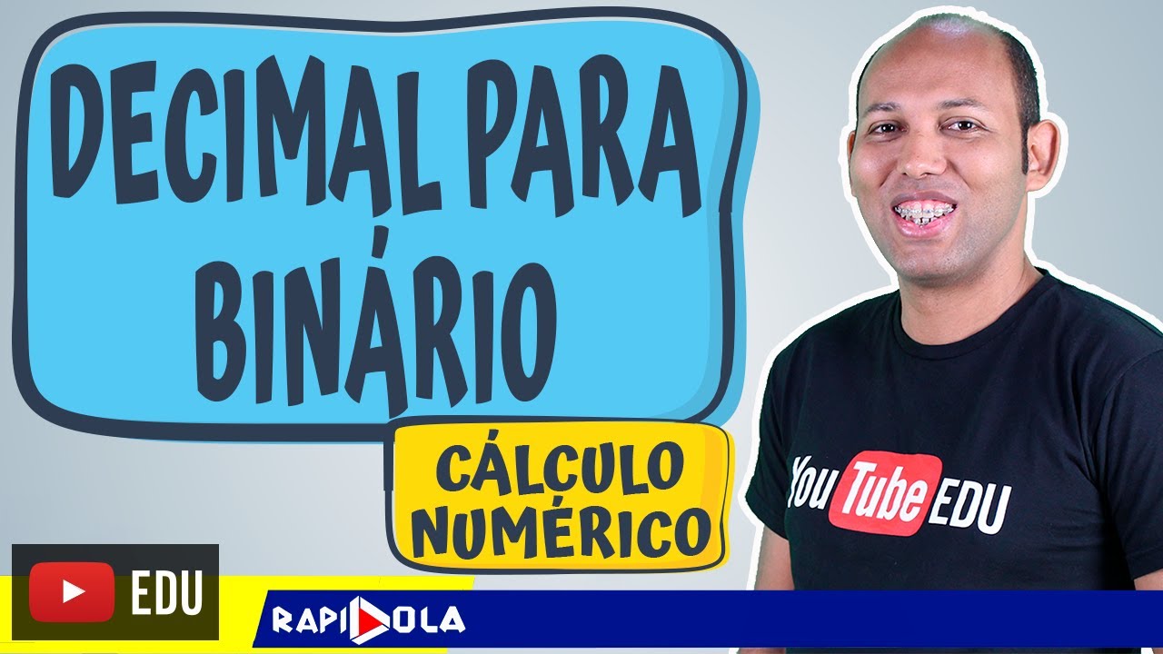 COMO TRANSFORMAR UM NÚMERO DECIMAL PARA BINÁRIO | EP 1
