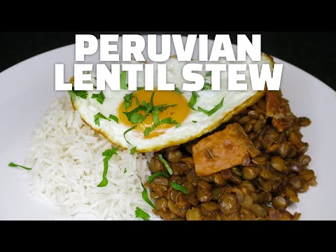 Peruvian Lentil Stew (Guiso de Lentejas)