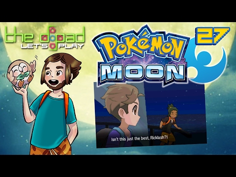 "The Land Is Certainly Ahoy" - PART 27 - Pokémon Moon [Nuzlocke]