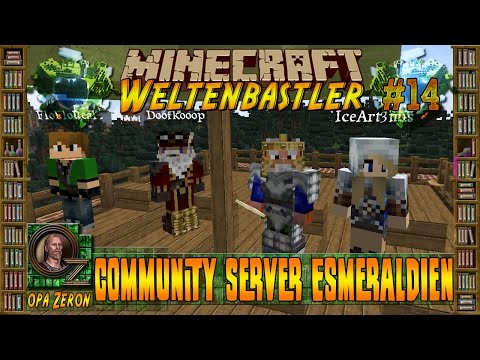 Minecraft Weltenbastler #14 - Esmeraldien - Unser Community Server [HD+Deutsch]