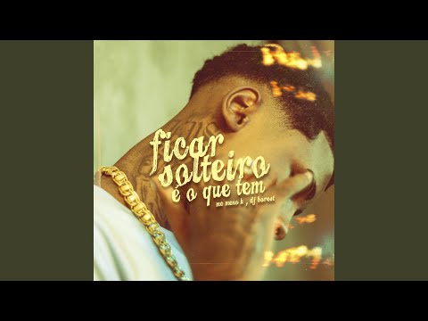 Ficar Solteiro é o Que Tem