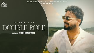 Double Role Singhjeet (Full Audio) thumbnail