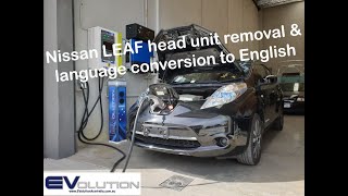 Nissan LEAF Head Unit Radio Removal for English Language Conversion