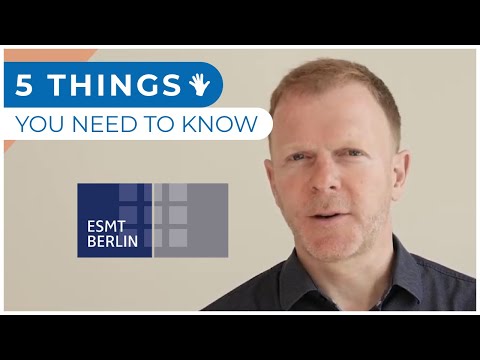 5 Things You Need To Know 🖐️ - ESMT Berlin