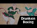 Drunken Fist Boxing (Zui quan)
