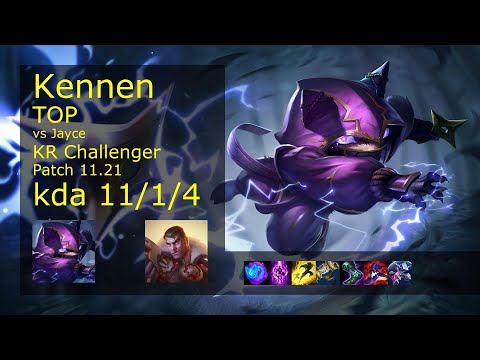 Kennen vs Jayce Top - KR Challenger 11/1/4 Patch 11.21 Gameplay // [롤] 케넨 vs 제이스 탑