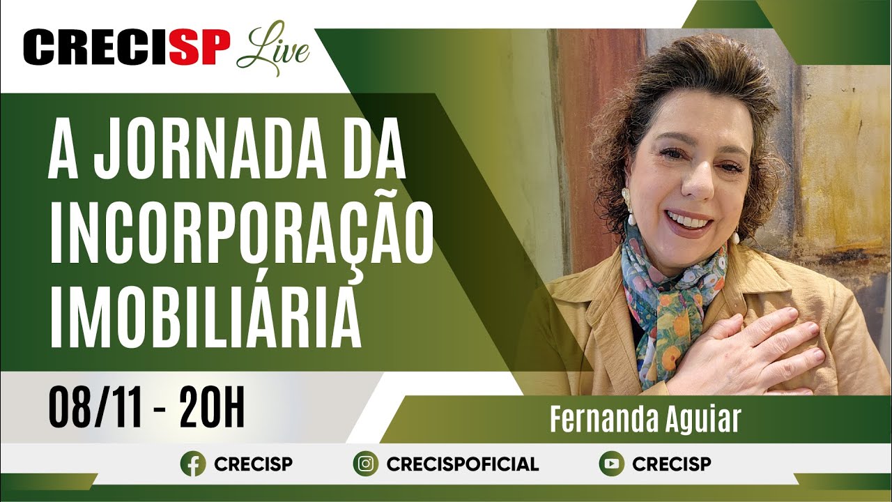 A jornada da incorporação imobiliária - Fernanda Aguiar