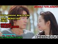 TUKANG KEBUN TAMPAN IDAMAN PARA WANITA ️ ALUR FILM DRAMA THE FORBIDDEN FLOWER EPISODE 3 4