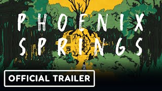 Phoenix Springs trailer