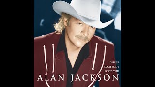 Blue Blooded Woman by Alan Jackson