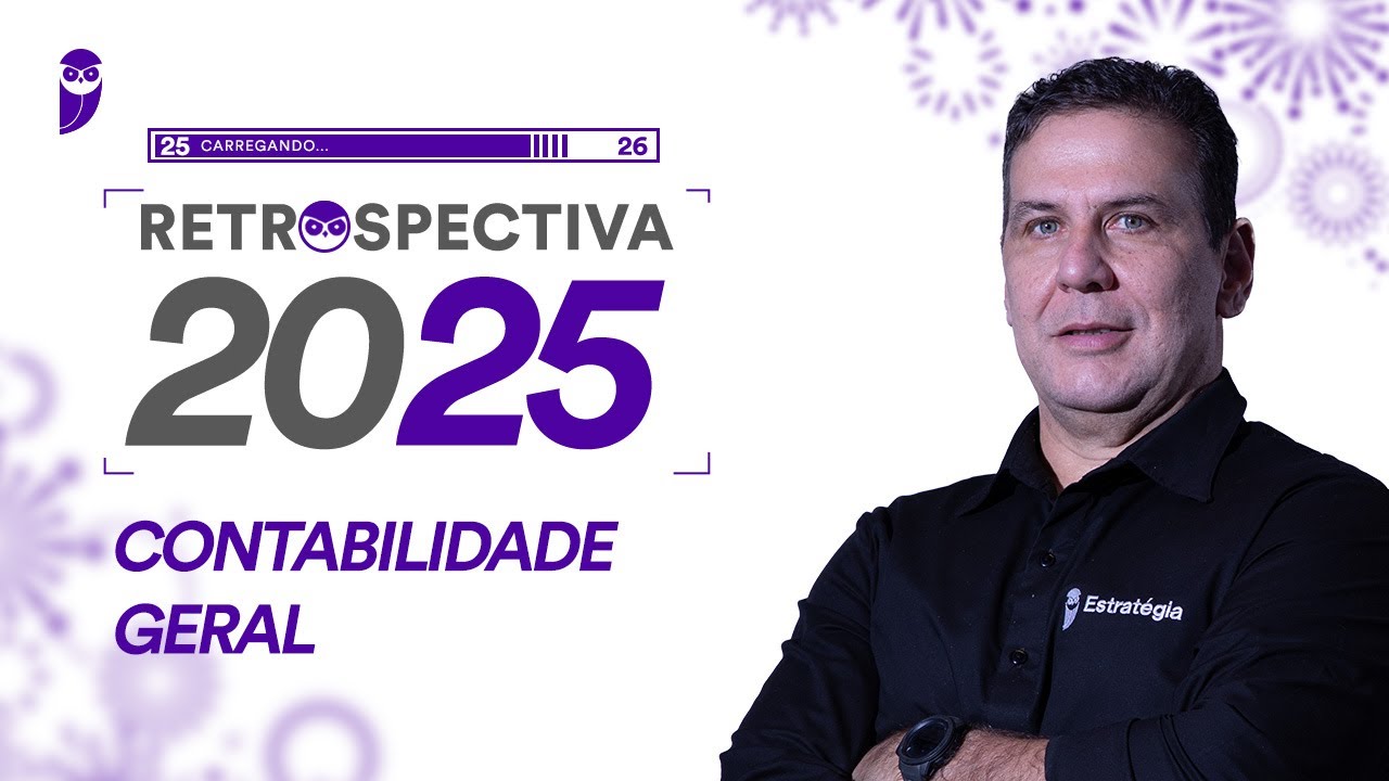Contabilidade Geral - Retrospectiva 2025