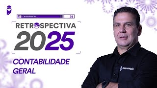 Retrospectiva 2025 - Contabilidade Geral - Prof. Silvio Sande