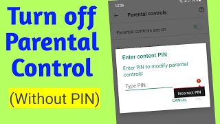 How to Remove Parental Control on Google Account Without Password (2024)