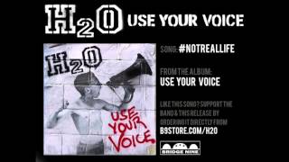 H2O - "#NotRealLife" (Official Audio)
