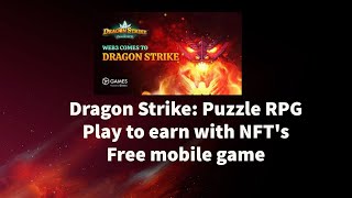 Gala games Dragon Strike: Puzzle Rpg How to play t