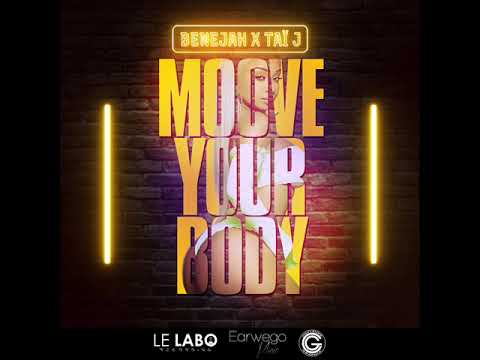 Benejah feat Taï-J - Moove your body