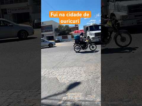 Fui na cidade de ouricuri hoje