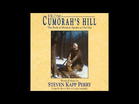 Steven Kapp Perry - From Cumorah's Hill (Full Album)