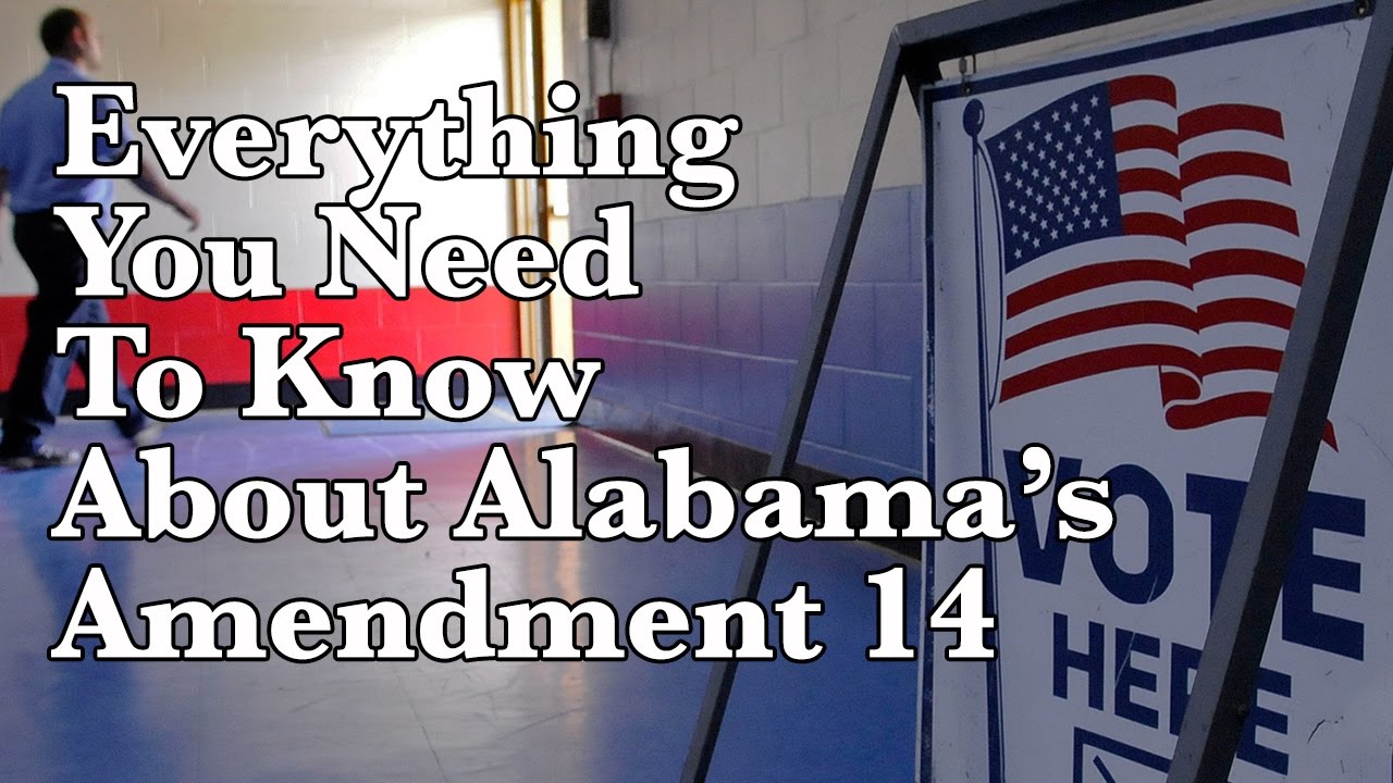 What you should know before you vote on Alabama Amendment 14