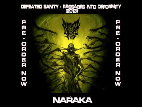 DEFEATED SANITY - Naraka (New Track) (2013)