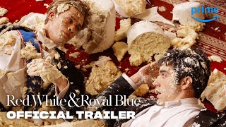 Red White & Royal Blue - Official Trailer  Pri