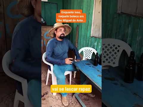 Enquanto isso, Em São Miguel do Anta... #rir #boteco #briga #engraçado 